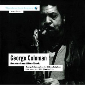 GEORGE COLEMAN / ジョージ・コールマン / AMSTERDAM AFTER DARK