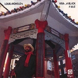 LOUIS MOHOLO'S VIVA LA BLACK / ルイス・モホズ・ヴィヴァ・ラ・ブラック / EXILE