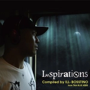 ILL-BOSSTINO (THA BLUE HERB)  / イルボスティーノ / ＩＮＳＰＩＲＡＴＩＯＮＳ