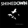 SHINEDOWN / シャインダウン / SOUND OF MADNESS