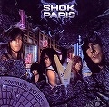 SHOK PARIS / ショック・パリス / コンクリート･キラーズ