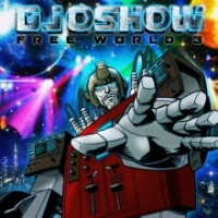 DJ OSHOW aka 皿師和尚 / ＦＲＥＥ　ＷＯＲＬＤ　３