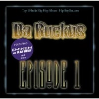 DA RUCKUS / EPISODE 1