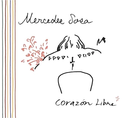 MERCEDES SOSA / メルセデス・ソーサ / CORAZON LIBRE(REMASTERIZADO)