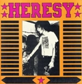 HERESY / ヘレシー / NEVER SLIT THANKS