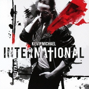 KEVIN MICHAEL / ケヴィン・マイケル / インターナショナル(国内盤帯 解説付) / INTERNATIONAL