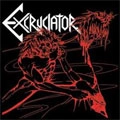 EXCRUCIATOR / BY THE GATES OF FLESH