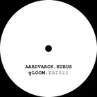 AARDVARCK & KUBUS / GLOOM