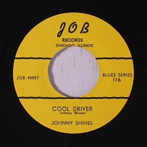 JOHNNY SHINES / ジョニー・シャインズ / RAMBLING + COOL DRIVER