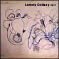 LONELY GALAXY / EP 2