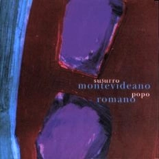 POPO ROMANO / SUSURRO MONTEVIDEANO