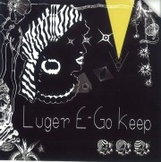 KENJI TAKIMI / 瀧見憲司 / ＬＵＧＥＲ　Ｅ－ＧＯ　ＫＥＥＰ