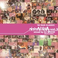 DJ MOCHI (SYSTEMATIC RECORDS) / ＮＯＳＴＡＬＧＩＡ　ＶＯＬ．３