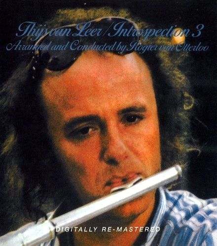 THIJS VAN LEER / タイス・ファン・レアー / INTROSPECTION 3 REMASTERED EDITION
