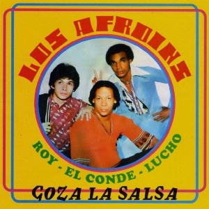 LOS AFROINS / ロス・アフロインス / GOZA LA SALSA