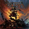 KATANA (from Sweden) / HEADS WILL ROLL