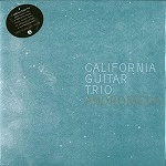 CALIFORNIA GUITAR TRIO / カリフォル二ア・ギター・トリオ / ANDROMEDA