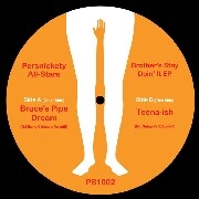 PERSNICKETY ALL-STARS / BROTHER'S STAY DOIN'IT EP