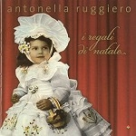 ANTONELLA RUGGIERO / アントネッラ・ルッジェーロ / I REGALI NATALE