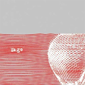 YAGE / ヤーゲ / SOME TIME OF A TIME