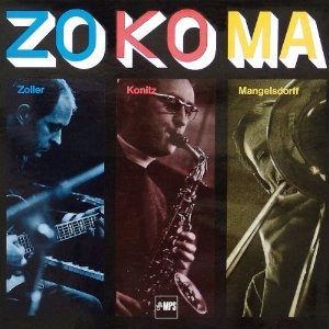 ATTILA ZOLLER & LEE KONITZ & ALBERT MANGELSDORFF / アッティラ・ゾラー&リー・コニッツ&アルバート・マンゲルスドルフ / ZO-KO-MA