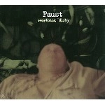 FAUST (PROG) / ファウスト / SOMETHIG DIRTY
