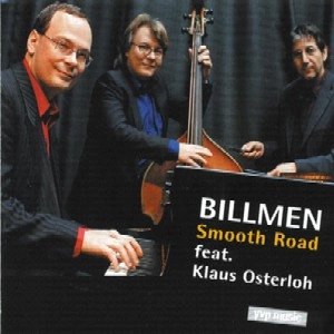 BILLMEN SMOOTH ROAD / ビルメン・スムース・ロード / BILLMEN SMOOTH ROAD FEAT. KLAUS OSTERLOH