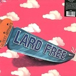 LARD FREE / ラード・フリー / GILBERT ARTMANS LARD FREE