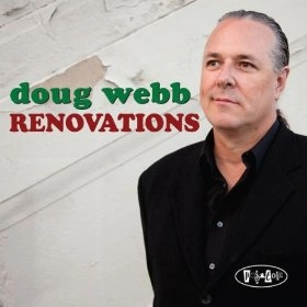 DOUG WEBB  / ダグ・ウェッブ / RENOVATIONS