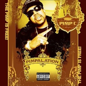 PIMP C / PIMPALATION