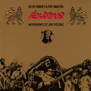 BOB MARLEY (& THE WAILERS) / ボブ･マーリー（･アンド･ザ･ウエイラーズ） / EXODUS / エクソダス +2
