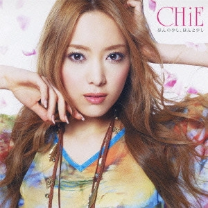 Chie / ほんの少し、ほんと少し