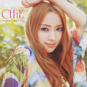 Chie / ほんの少し、ほんと少し