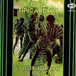 TIPICA IDEAL / LO MEJOR DE LO MEJOR