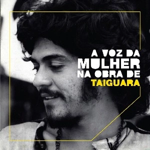V.A. (VOZ NA MULHER NA OBRA) / A VOZ NA MULHER NA OBRA DE TAIGUARA