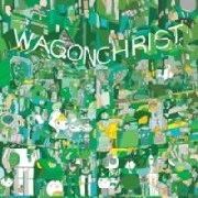 WAGON CHRIST / ワゴン・クライスト / TOOMORROW