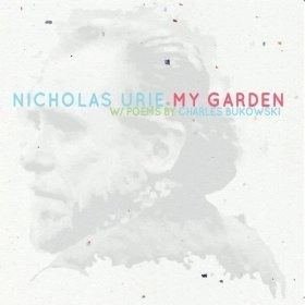 NICHOLAS URIE / MY GARDEN