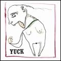 YUCK / ヤック / YUCK(LP)