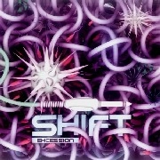 SHIFT / EXCESSION