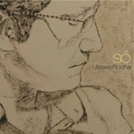 ULISSES ROCHA / ウリセス・ホーシャ / SO