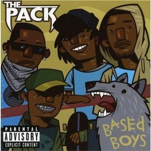 PACK (THE PACK) / BASED BOYS