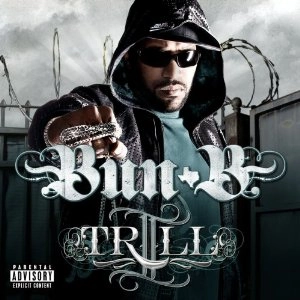 BUN B / 2 TRILL
