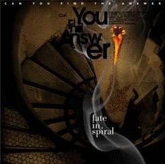 fate in spiral / フェイト・イン・スパイラル / CAN YOU FIND THE ANSWER