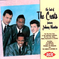 CRESTS FEATURING JOHNNY MAESTRO / クレスツ・フィーチャリング・ジョニー・マエストロ / ベスト・オブ・クレスツ・フィーチャリング