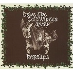 HORSLIPS / ホースリップス / DRIVE THE COLD WINTER AWAY