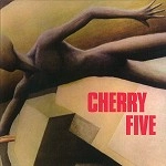 CHERRY FIVE / チェリー・ファイヴ / CHERRY FIVE