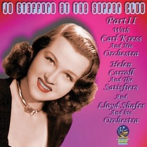 JO STAFFORD / ジョー・スタッフォード / At The Supper Club Part II 