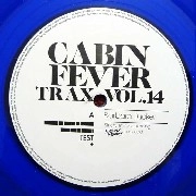 CABIN FEVER / VOL.14 CABIN FEVER TRAX