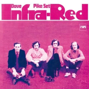 DAVE PIKE SET / INFRA RED
