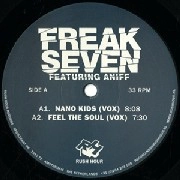 FREAK SEVEN FEAT. ANIFF  / NANO KIDS